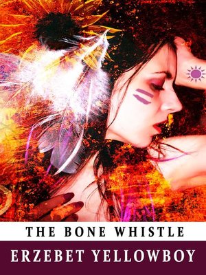 cover image of The Bone Whistle